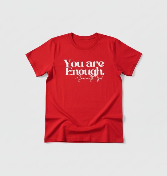 You are Enough