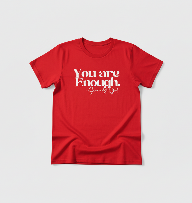 You are Enough