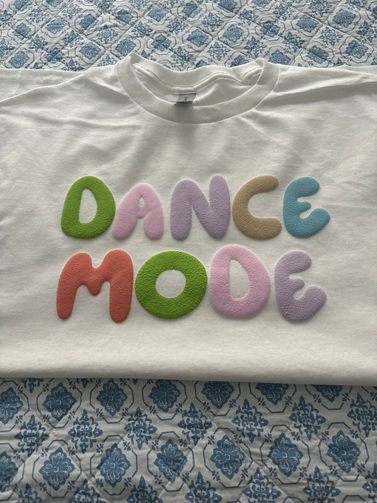 Dance mode